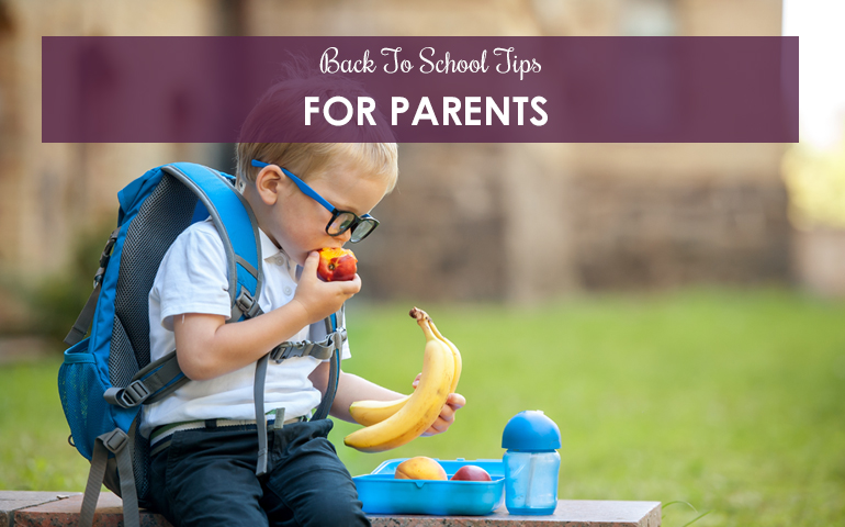 Back To School Tips For Parents